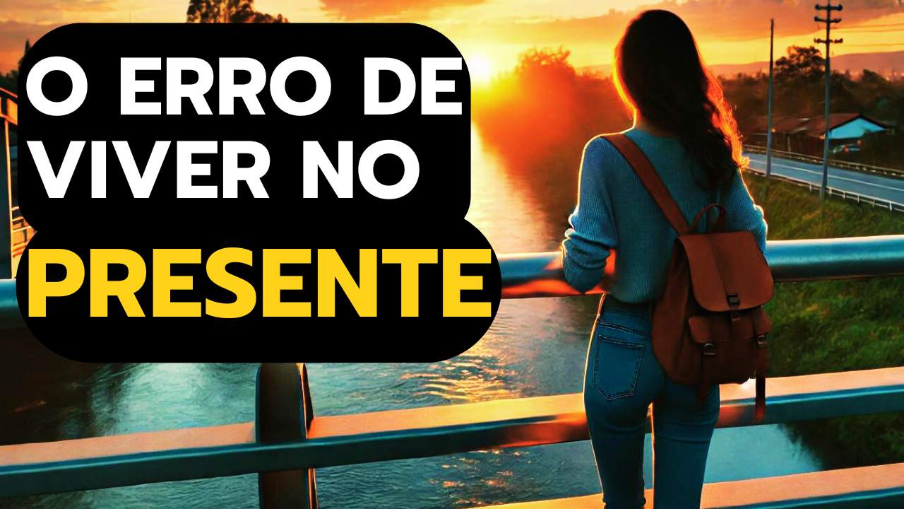 c Por Que Viver Apenas no Presente e um Erro O Segredo da Antecipacao Positiva 1 compressed - Por Que Viver Apenas no Presente é um Erro: O Segredo da Antecipação Positiva