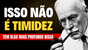 O Que a Timidez Revela Sobre Feridas Emocionais Não Curadas 3 Traumas Que Se Disfarçam de Timidez Carl Jung