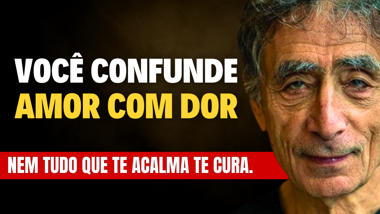 Voce Atrai Quem Confirma Suas Feridas Gabor Mate 2 - Por Que Você Ainda Atrai Relações Que Te Ferem? Gabor Maté