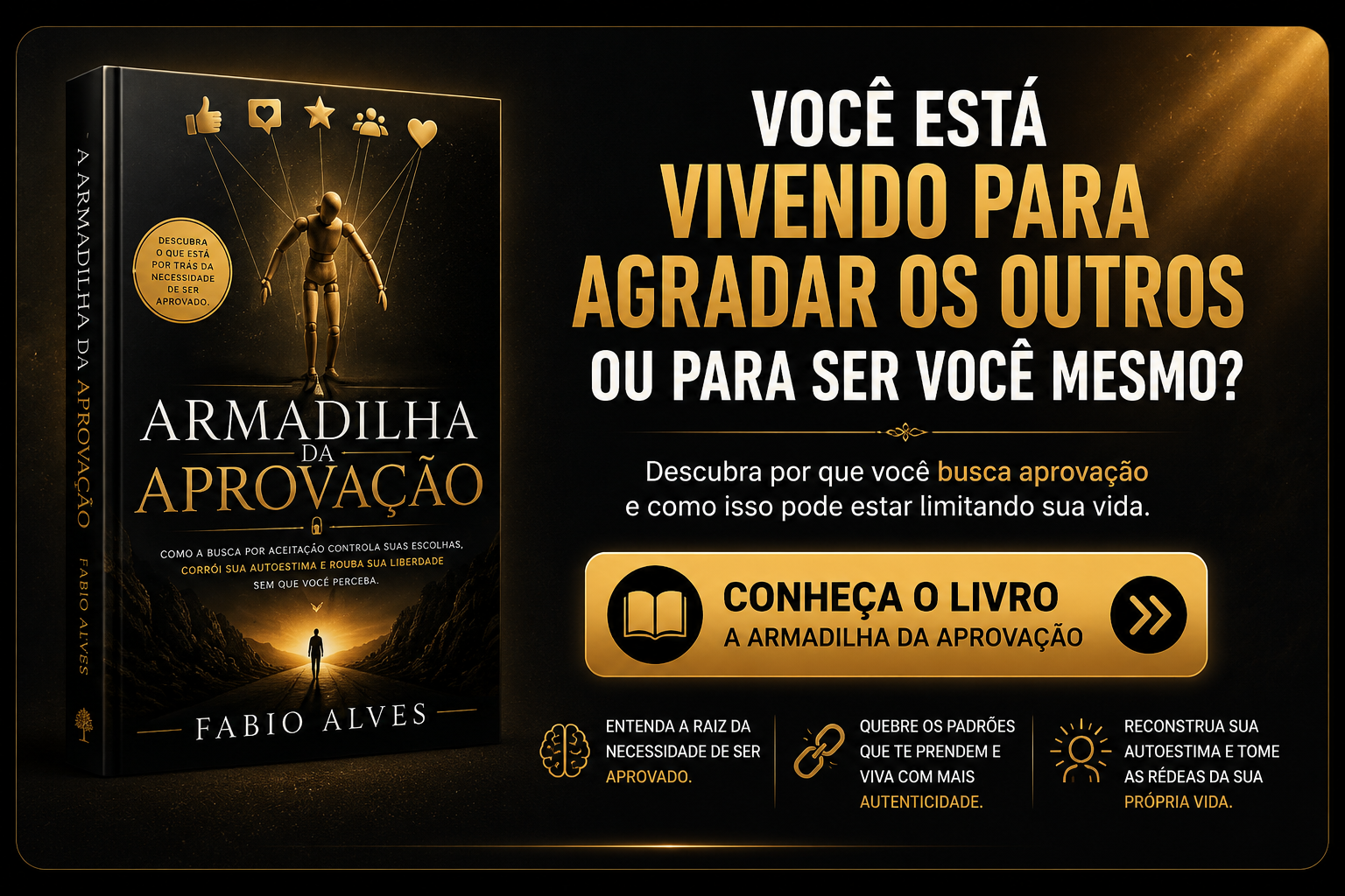 A Armadilha da Aprovação