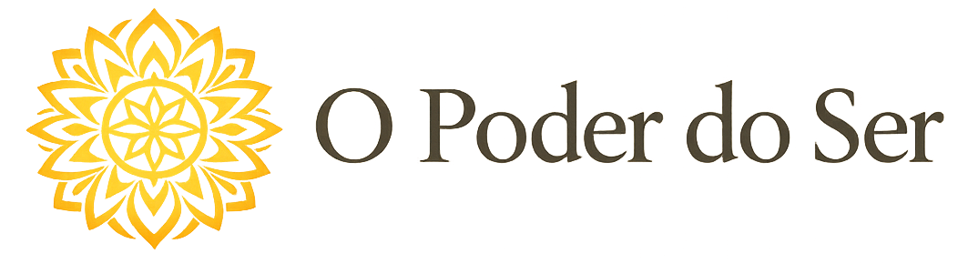 O Poder do Ser
