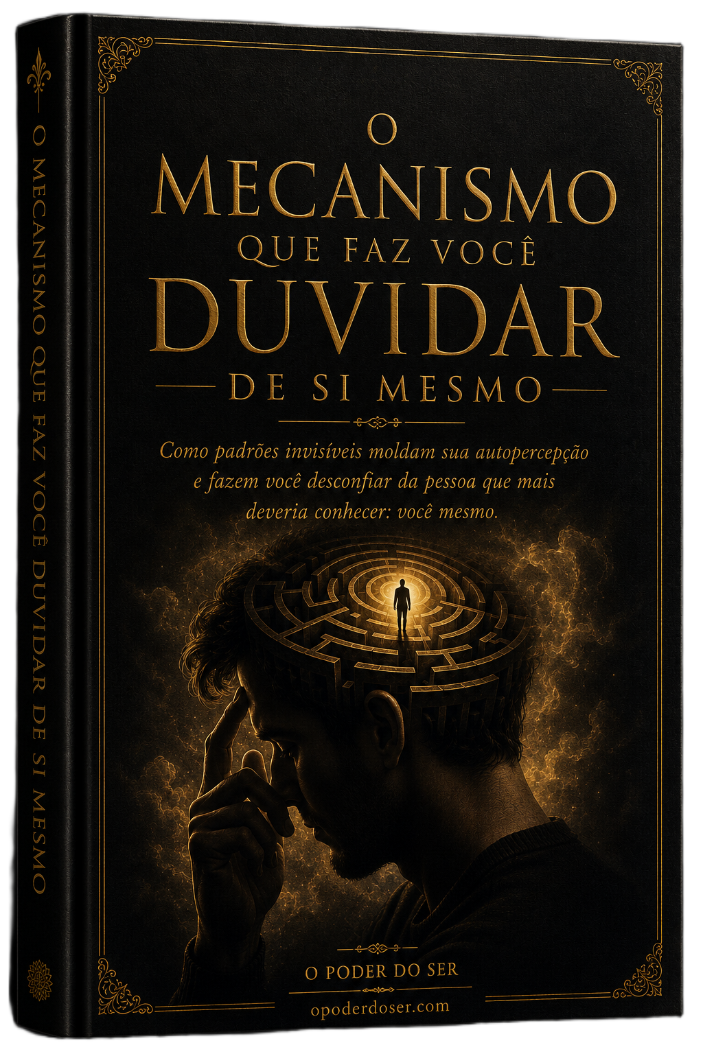 O mecanismo que faz você duvidar de si mesmo