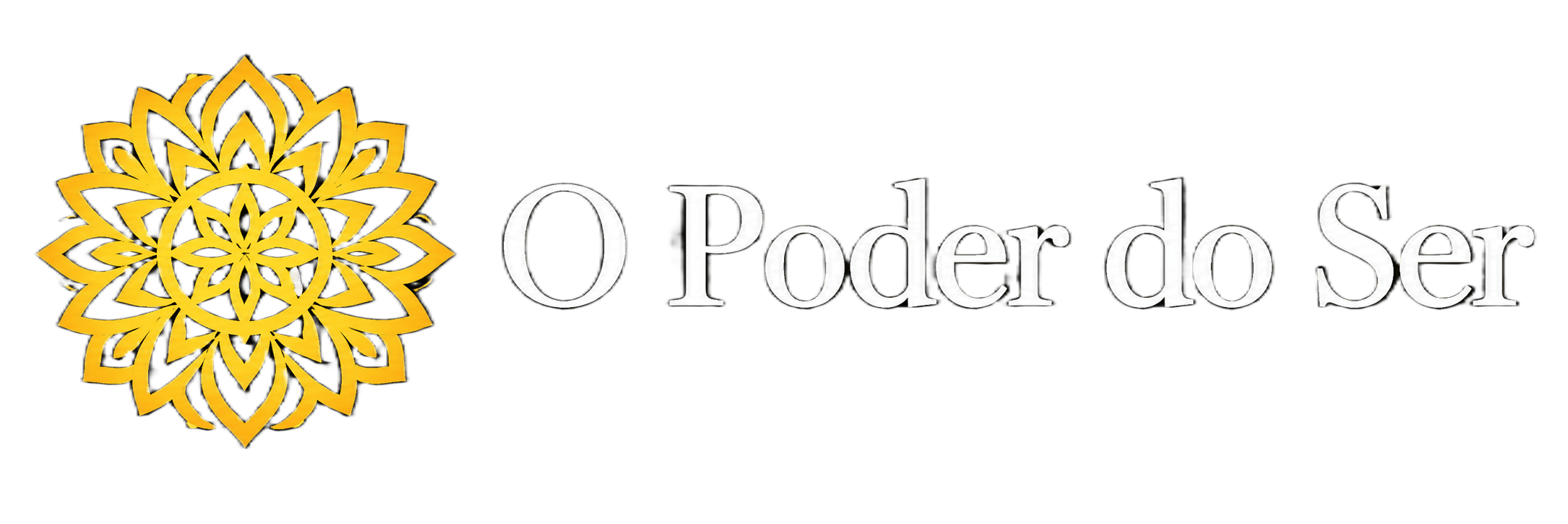 O Poder do Ser